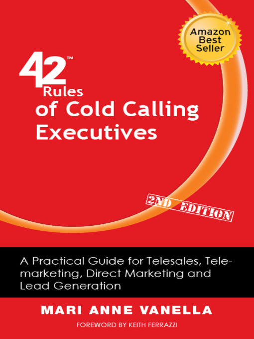Title details for 42 Rules of Cold Calling Executives by Mari Anne Vanella - Available